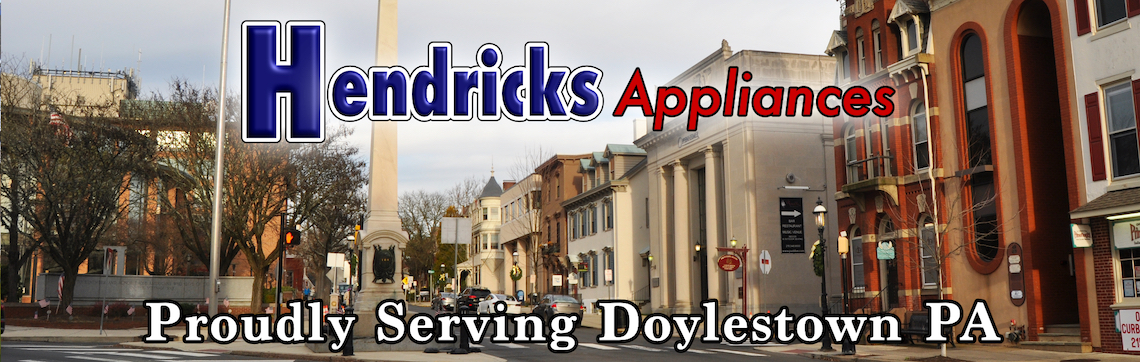 Hendricks Appliance Store: Proudly Serving Doylestown PA